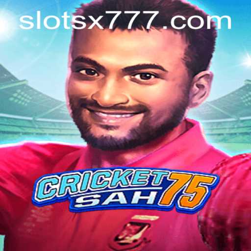 Explore the Thrilling World of CricketSah75: An In-depth Guide
