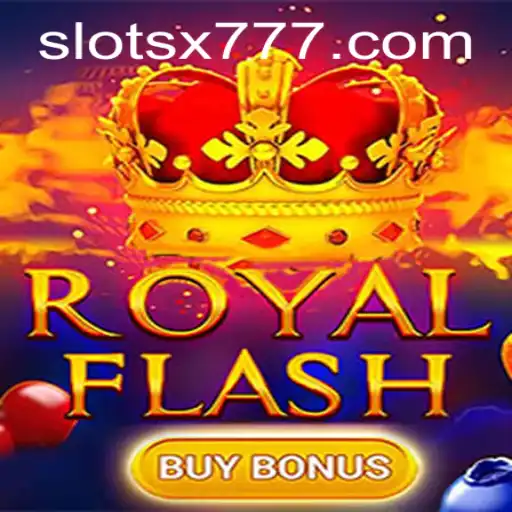 Exploring the Exciting World of RoyalFlashBuyBonus Game with X777 Feature
