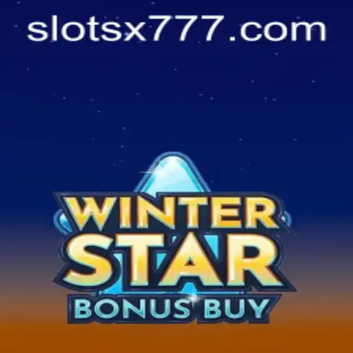 Unveiling WinterStarBonusBuy: A Gaming Sensation with X777